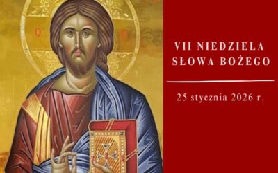 Niedziela Słowa Bożego, 25.01.2026